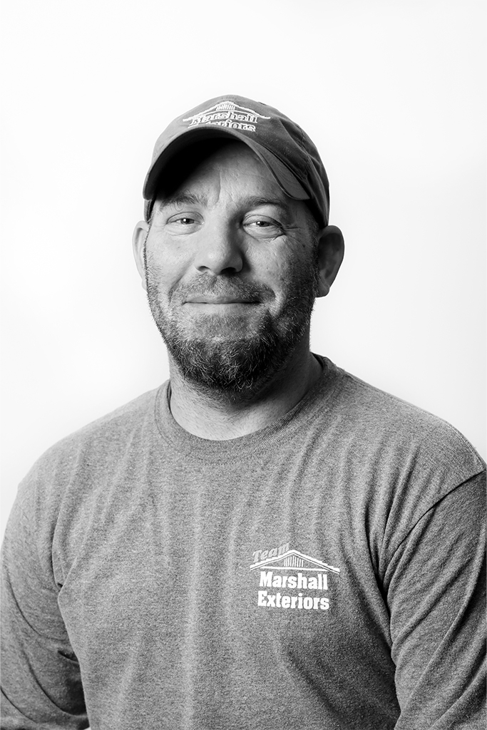 Ernie has spent more than half his life (over twenty-seven years) working in general construction. He began his career with Marshall Exteriors in 2020. Ernie has completed scaffolding, window and door installations, and roofing training. 
