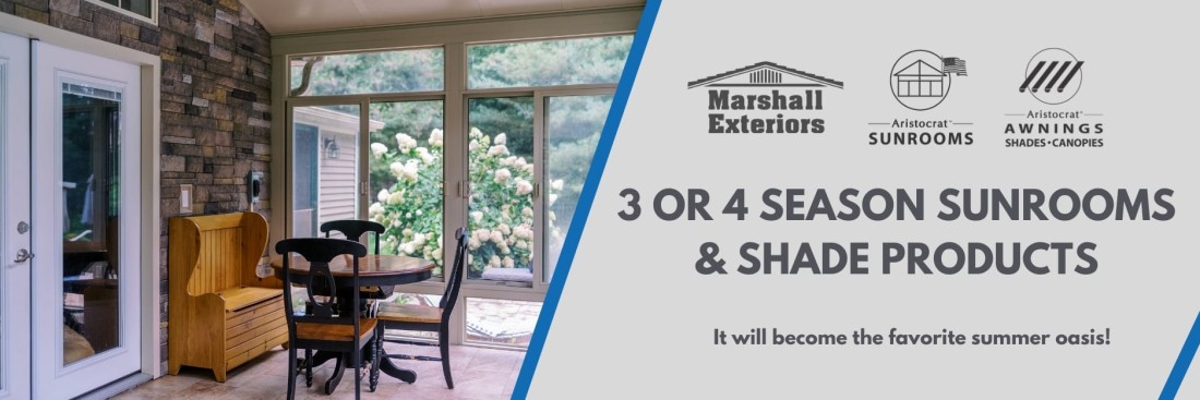 Sunrooms & Shade Products - Marshall Exteriors - 1