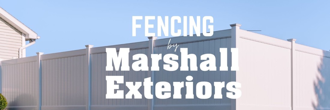 Fencing - Marshall Exteriors - LANDING_PAGE_HEADER